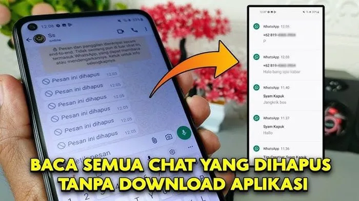 Cara Mengetahui Isi Chat WhatsApp yang Dihapus Sebelum Dibaca