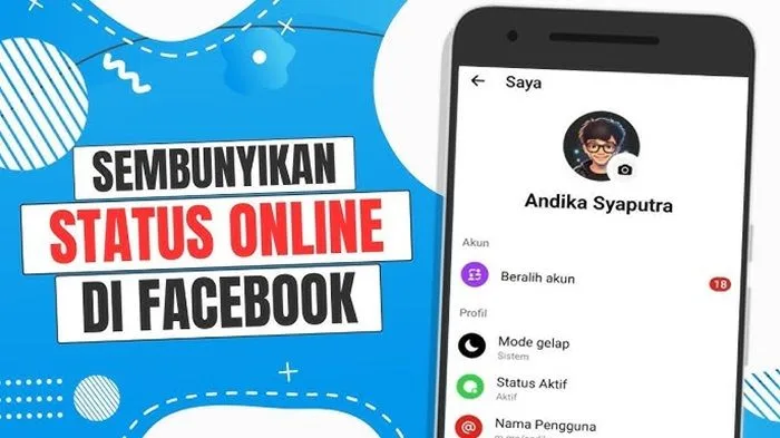 Cara Sembunyikan Status Online di Facebook | Tutorial Lengkap Terbaru 2024