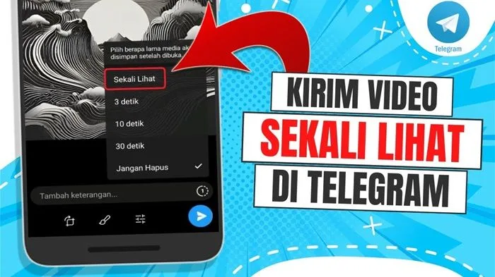 Cara Mengirim Video Sekali Lihat di Telegram: Tutorial Lengkap &amp; Praktis