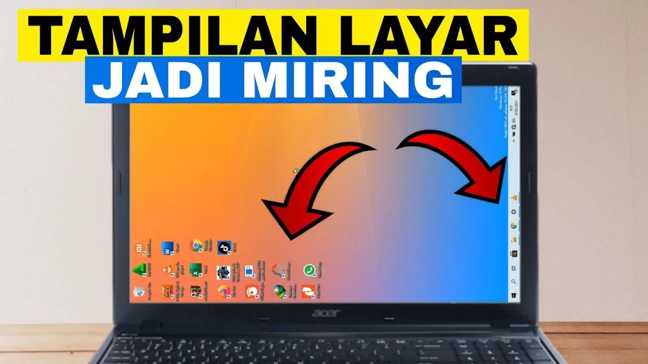 Layar Laptop Miring di Windows 11? Ini Cara Mengatasinya!