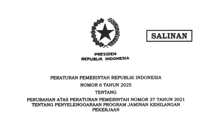 Presiden Prabowo Subianto menerbitkan regulasi baru terkait perlindungan bagi pekerja yang terkena Pemutusan Hubungan Kerja (PHK).